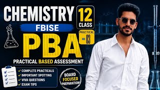 Chemistry PBA Class 12 Practical no 3