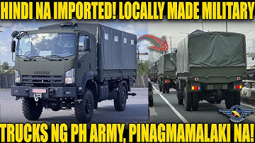 GOOD NEWS: UNANG BATCH NG LOCALLY MADE MILITARY TRUCKS NG PHILIPPINE ARMY, NAIDELIVER NA!