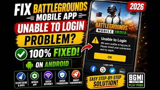 Fix Battlegrounds Mobile App Unable to Login Problem On Android | 2026