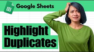 How to Highlight Duplicates in Google Sheets