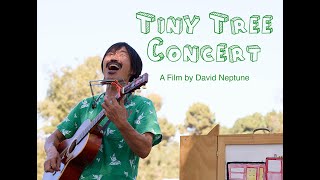 Tiny Tree Concert - Official Trailer