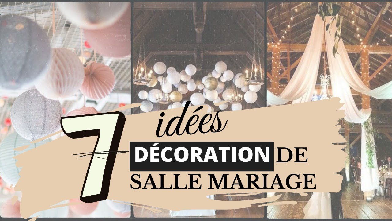 7 idées de décoration de salle mariage