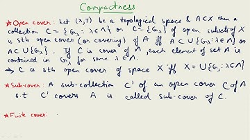 Compactness in Topology | Basic Definitions | Open Cover, Sub-cover, Compact Set, etc