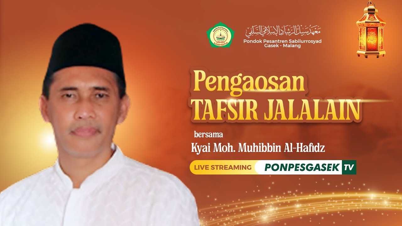 🔴167. NGAOS TAFSIR JALALAIN PONPES SABILURROSYAD GASEK | 16/12/2025
