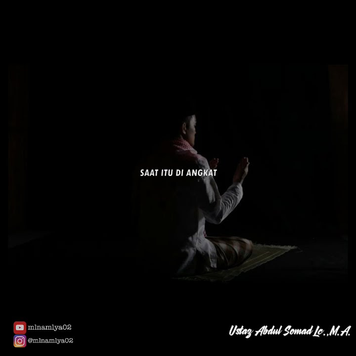 Ust. Abdul Somad Ceramah (Status WA) | Sholat Menanamkan Rasa Takut
