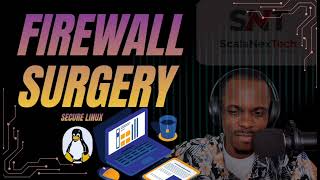 Famous Firewall Surgery - Locking Down a Linux Server Like a Pro Wealth