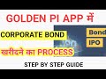 How to buy corporate bond ipo in golden pi   golden pi  corporate bond kese 