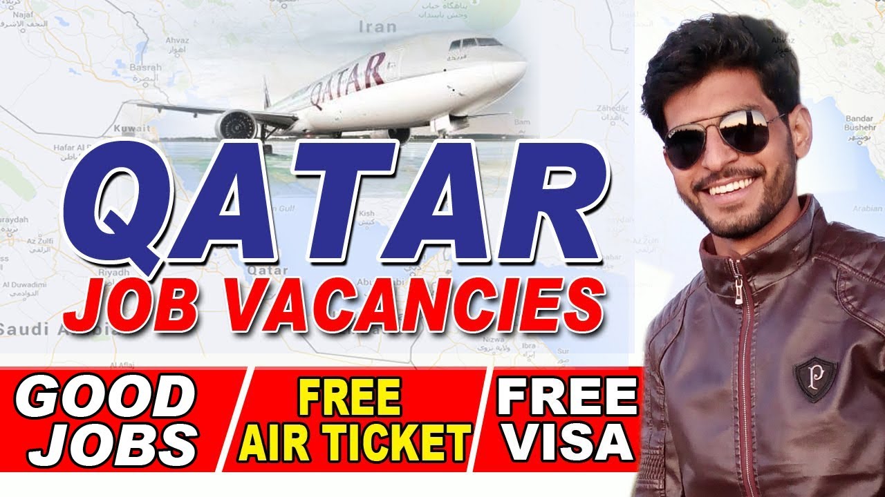 Jobs in Qatar 2021 for Indian and Pakistani Job Seekers with Good