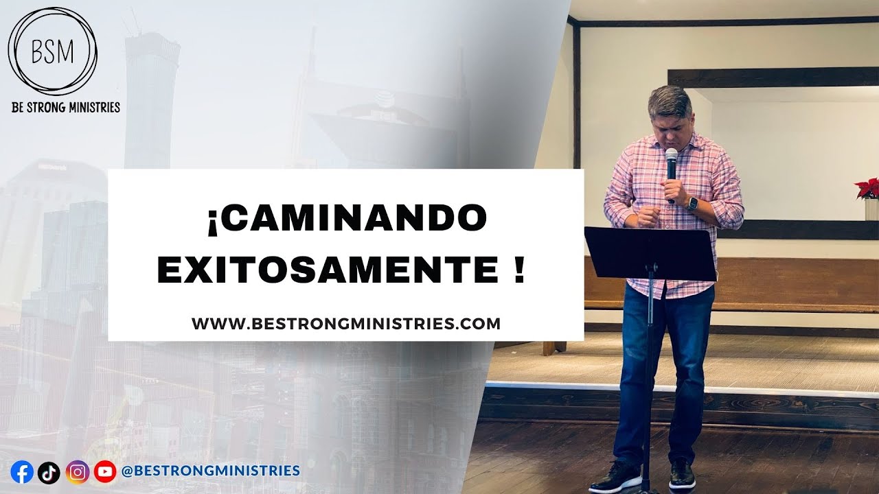 Caminando Exitosamente - YouTube