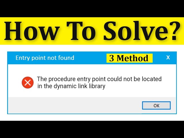 Fix Entry Point Not Found || The Procedure Entry Point Could Not Be Located The Dynamic Link Library class=