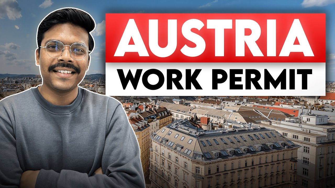 AUSTRIA WORK PERMIT 2024  | AVG. SALARY UPTO RS. ₹2.5 LAKHS/MONTH