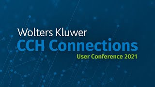 CCH Connections: User Conference 2021 Highlights