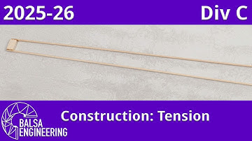 2026 Science Olympiad Boomi Div C: Construction: Tension