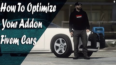 OPTIMIZE TEXTURE YOUR FIVEM CARS