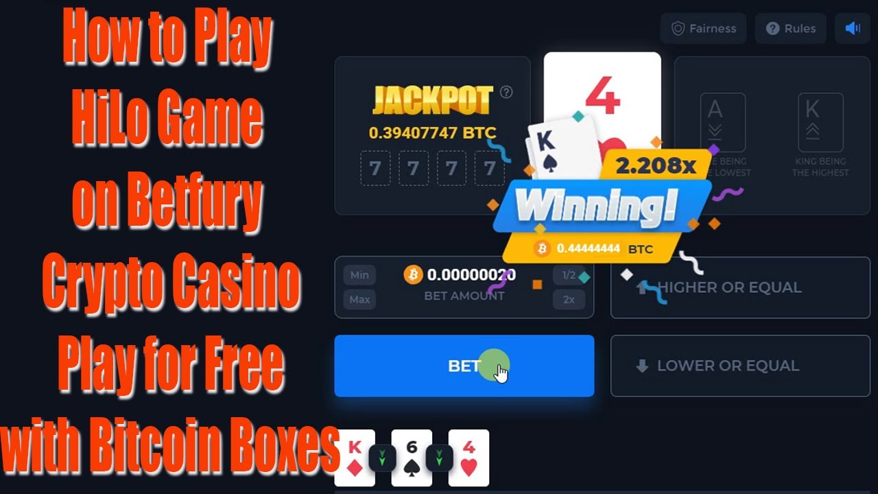 How to Play HiLo Game on Betfury Crypto Casino!! Play for Free with Bitcoin  Boxes||SB Videos V 2.0 - YouTube