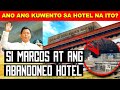 Grand boulevard hotel story  ano ang papel ni ferdinand marcos sa hotel na ito