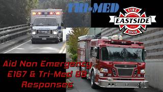 Aid Non Emergency | Engine 167 & Tri-Med 89 Responses | 8/9/2026