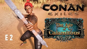 Age Of Calamitous (Mod) - Elf Learns Fire Magic Ep. 2 - Conan Exiles (Update 2.5) (PC Gameplay)