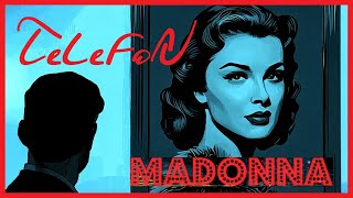 Telefon - Madonna Lyric Video