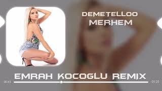 DEMET ELLOO - Merhem (Emrah Koçoğlu Remix ) Merhem Olmadi Kimse Yaralarima Resimi