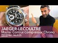  jaegerlecoultre master compressor chronographe ref 146825 s1e33  lavis de julien