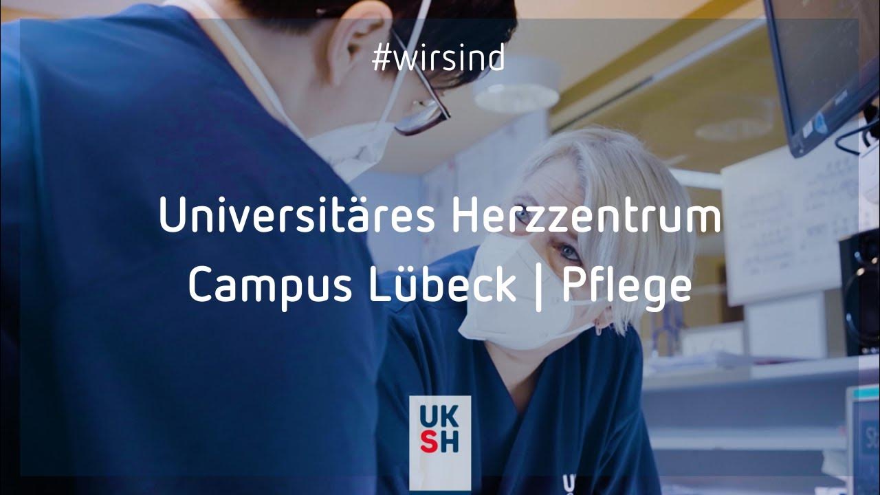 UKSH Lübeck Herzzentrum Pflege - YouTube