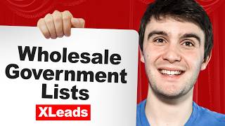 How to Find & Wholesale Government Lists with XLeads