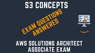 AWS S3 Concepts + Exam Questions Answered