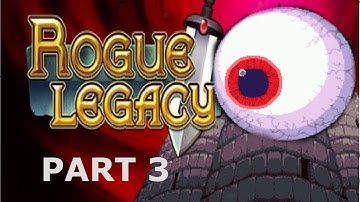 THE WRATH OF KHIDR| Rogue Legacy pt.3