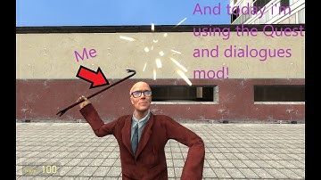 Using the Quest and Dialogues mod in Gmod!
