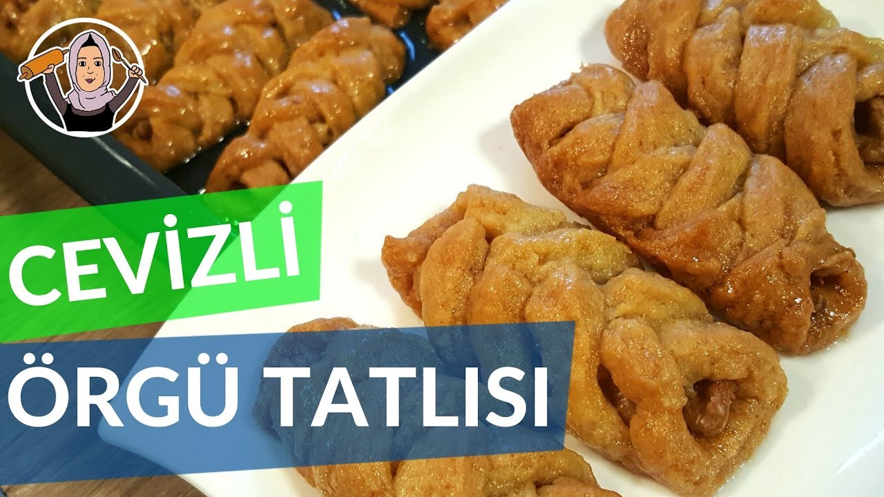 Cevizli Örgü Tatlısı Tarifi Cevizli Örgü Tatlısı Tarifi