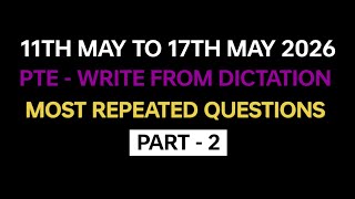 Pte Listening Write From Dictation part2 May 2026 Exam Prediction  Write From Dictation 2026