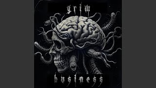 Grim Business