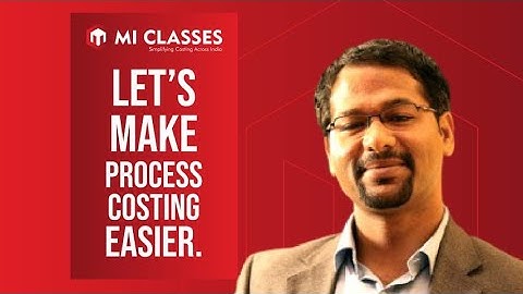 Process Costing| For CA CS CMA|