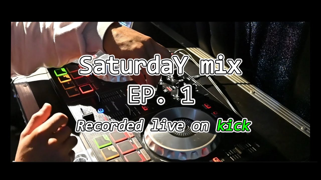 SaturdaY mix sesh - House/Dance (Recorded live on Kick @braxit)