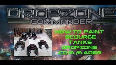Dropzone Commander Scourge Tank Painting Tutorial