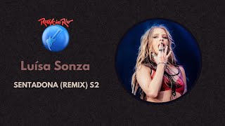Luísa Sonza - sentaDONA (remix) s2 (Live at Rock In Rio 2024 Studio Version)