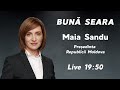 Bună Seara: Preşedinta Maia Sandu / 23.04.2021