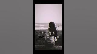 MIKE MERRY  - The Ocean ft.Shy Martin