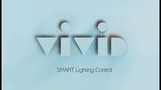 Vivid System SMART Hotel Lighting Controls Introduction