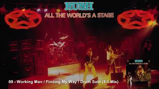 Working Man/ Finding My Way/ Drum Solo (5.1)
