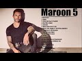 Maroon5   Greatest Hits 2021   TOP Songs of the Weeks 2021   Best Song Playlist Full Album