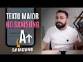 COMO AUMENTAR O TAMANHO DA LETRA NO TELEFONE DA SAMSUNG