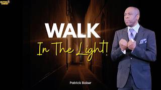 Walk In The Light