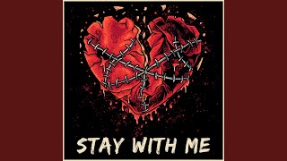 Stay With Me