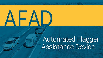 Automated Flagger Assistance Device (AFAD) - Introduction