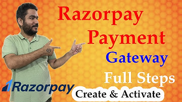 how to create and complete KYC steps in Razorpay - payment gateway