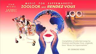 Music for Supermarkets - Zoolook and Rendez Vous