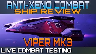 Viper MK3 - Anti-Xeno Ship Review - Elite Dangerous