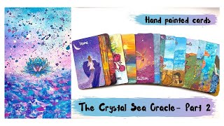 The Crystal Sea Oracle Deck- Part 2